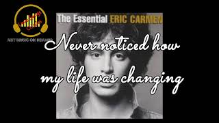 LOVE IS ALL THAT MATTERS (Lyrics) - Eric Carmen