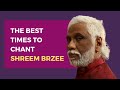 Dr. Pillai Teaches The Best Times To Chant Shreem Brzee