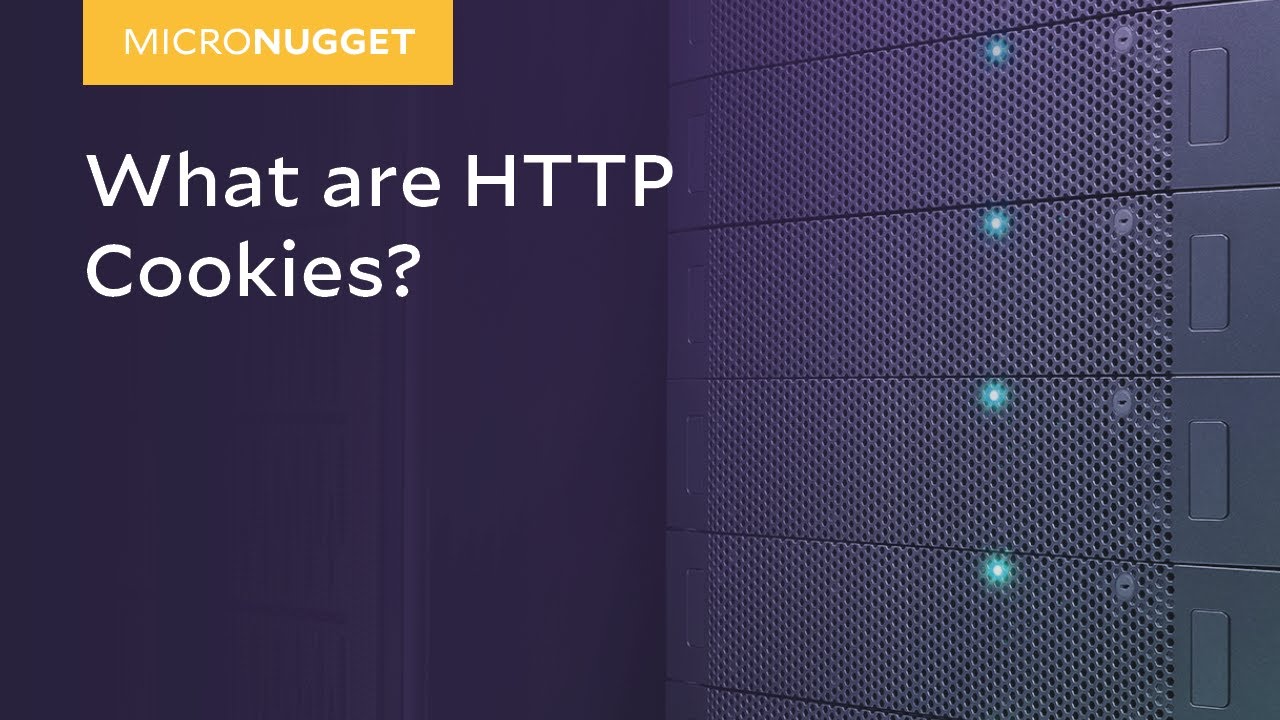 MicroNugget: What are HTTP Cookies?