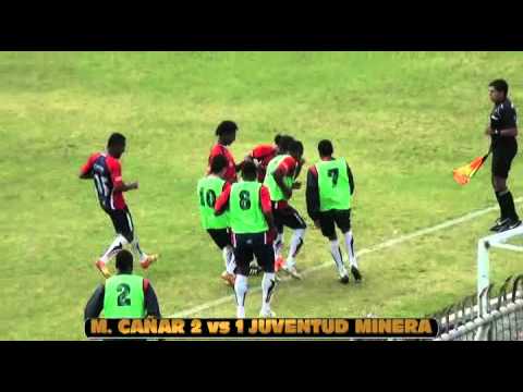 M CAÑAR 2 vs 1 JUVENTUD MINERA