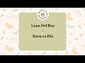 Angielski W Piosenkach 94 Lana Del Rey Born To Die