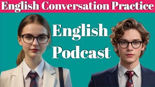 Learn English With Podcast Conversation  Episode 1 | English Podcast For Beginners #englishpodcast