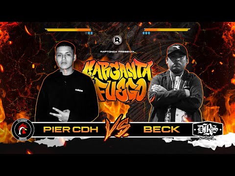 PIERCDH vs BECK - DIECISEISAVOS - GARGANTA DE FUEGO