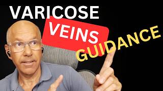 What Is the BEST TREATMENT FOR VARICOSE VEINS; UK Vein Professor discusses NICE GUIDELINES CG168