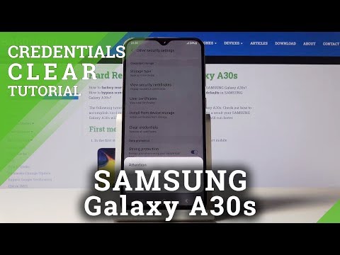 Clear Credentials in SAMSUNG Galaxy A30s – Reset Certificates