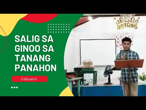Salig sa Ginoo sa tanang panahon / Bisaya / Cebuano / Pagsulay / Sermon / Preaching / Bisaya ko