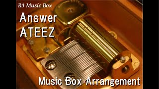 Answer/ATEEZ [Music Box]