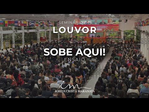 LOUVOR NO MAANAIM | Sobe aqui – Louvor da Igreja Cristã Maranata