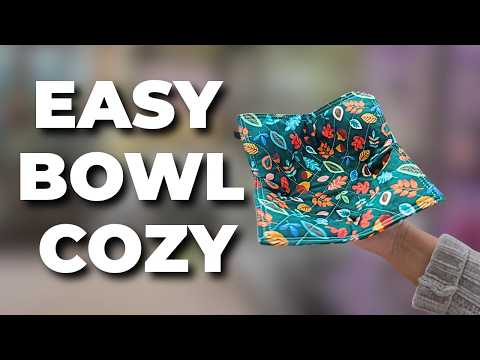 How to Make a Bowl Cozy | Easy Beginner Sewing Tutorial