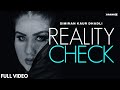 REALITY CHECK Simiran Kaur Dhadli Nixon J Statik Bunty Bains New Punjabi Song Simran