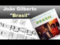 João Gilberto - "Aquarela Do Brasil" - Virtual Guitar Transcription by Gilles Rea
