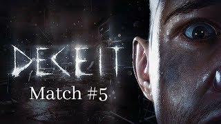 DECEIT GAMEPLAY 2018 - WHY DIDN'T I MAKE IT IN TIME!