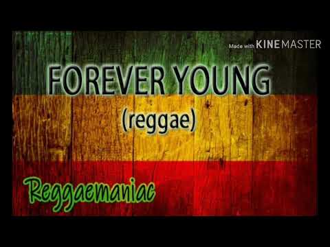 Forever Young Reggae Cover