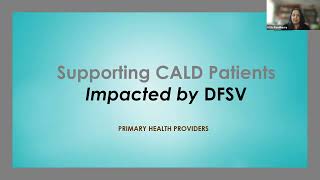 Supporting CALD patients impacted by Domestic, Family and Sexual Violence