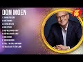 Don Moen Greatest Hits Top 10 Best Songs To Listen In 2024