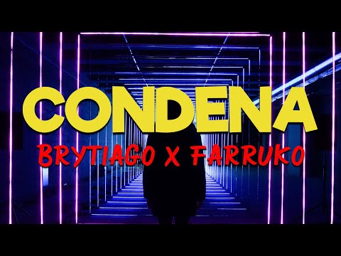 Brytiago X Farruko - CONDENA [Letras/Lyrics] HD | Si quiere' tócate 🎵💋🤯💯