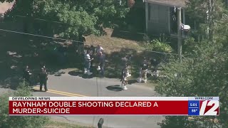 Raynham double shooting declared a murder-suicide