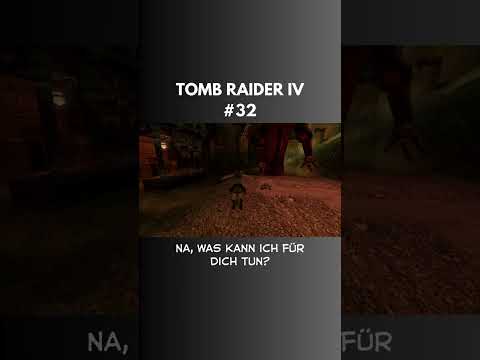 Let's Play TOMB RAIDER IV #32