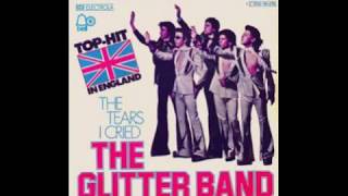 The Glitter Band - The Tears I Cried - 1975