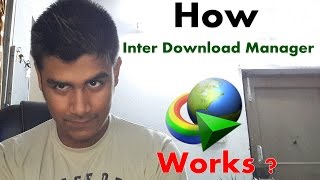 How internet Download Manager Works ? (In Hindi)