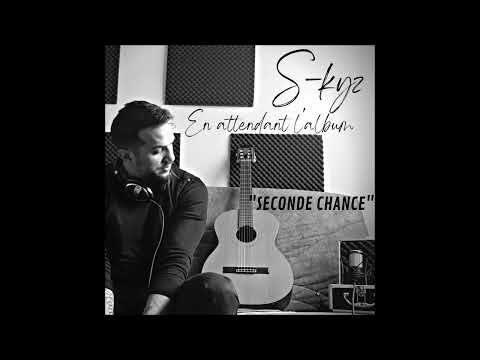 S-kyz - Seconde chance