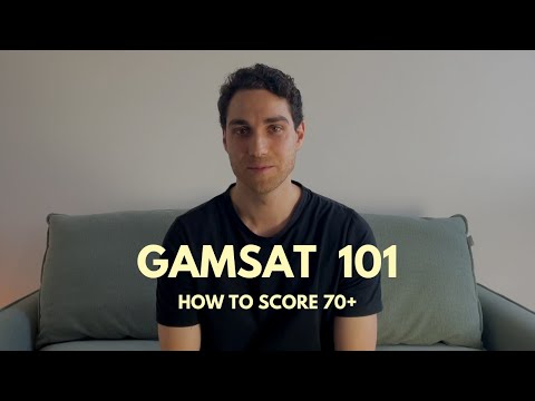GAMSAT Preparation - Everything you need to know