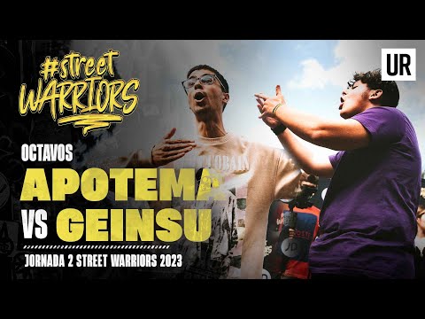 APOTEMA VS GEINSU I OCTAVOS I Street Warriors 2023 | Jornada 2