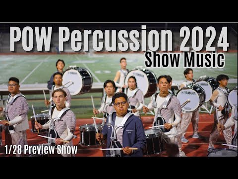 POW Percussion 2024 || Show Music