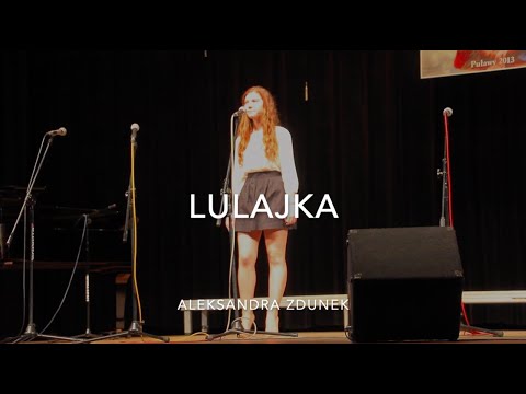 Lulajka - Aleksandra Zdunek