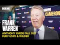 Frank Warren On Anthony Yarde Fall Out, Ryan Garcia And Fury
