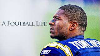 LaDainian Tomlinson: The Man Who Led The CHARGE In San Diego..