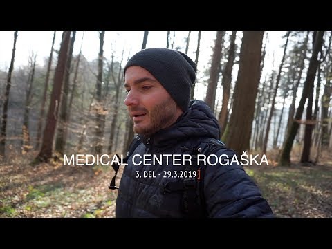 Medical Center Rogaska - Rogaška Slatina - 3. del