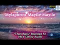 மைலாபூரூ மயிலே மயிலே Mylapooru Mayile Mayile Bass Boosted 5 1 Do