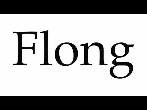 How to Pronounce Flong