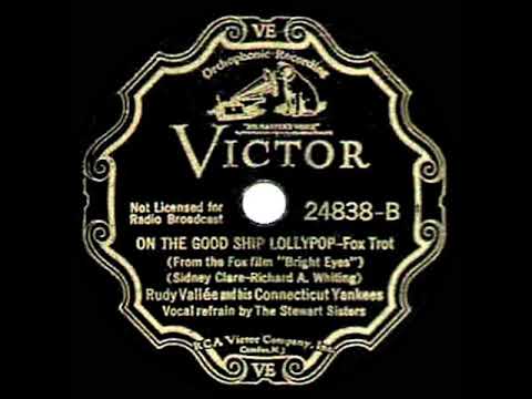 1935 HITS ARCHIVE: On The Good Ship Lollipop - Rudy Vallee (Stewart Sisters, vocal)