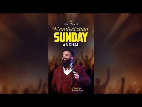 LIVE SUNDAY ANCHAL| 25/01/2026| Shorts | Apostle John Tharu | Jesus World
