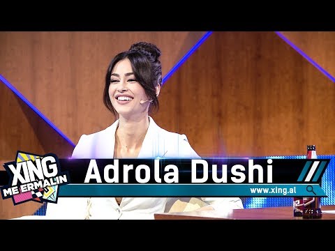 Xing me Ermalin 72 - Adrola Dushi