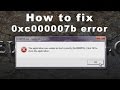 0xc000007b Application Error Fix (Windows 7 64-bit ...