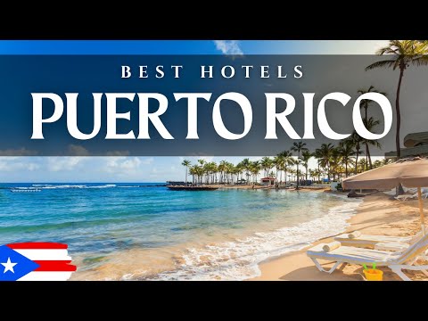 🇵🇷 TOP 10 Best HOTELS in PUERTO RICO | From Budget to Luxury 👌