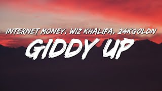 Internet Money - Giddy Up (Lyrics) ft. Wiz Khalifa &amp; 24kGoldn