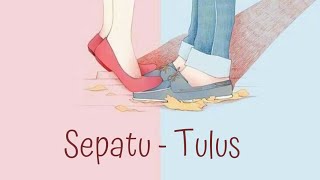 Download lagu TULUS Sepatu... mp3