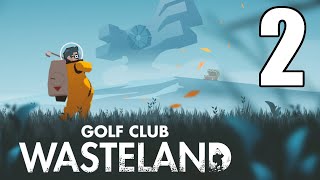 Golf Club Wasteland - Episode 2: Unlimited Tacos