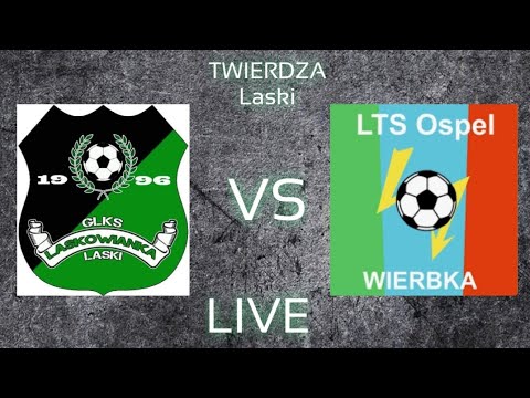 GLKS Laskowianka Laski vs LTS Ospel Wierbka
