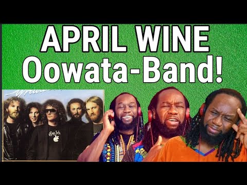 APRIL WINE - Oowatanite REACTION - First time hearing.