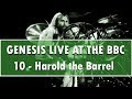 Genesis Live at BBC #10 - Harold the Barrel [rare]