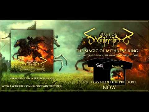 Bane of Winterstorm - The Magic of Mithrens Ring - 2013 (Ft. Jonas Heidgert)