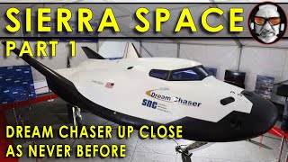 SIERRA SPACE EXCLUSIVE TOUR!! Dream Chaser and much more with VP and NASA veteran Angie Wise!!