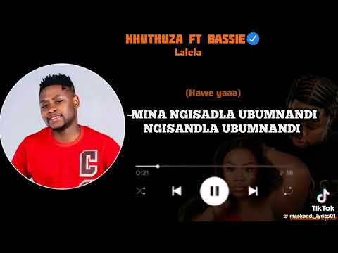 Lalela by Khuthuza 🔥🔥🔥 #lyrics #duet #random #music #maskandimusic 