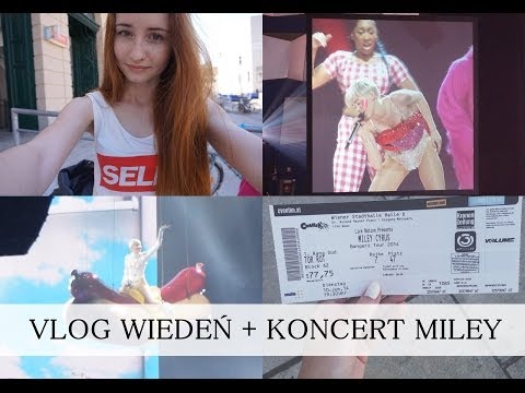 DAILY VLOG: VIENNA + MILEY CYRUS CONCERT