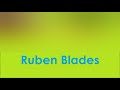 Ruben Blades: Tengan Fe
